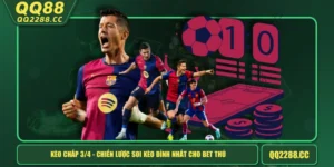 Kèo Chấp 3/4 - Chiến Lược Soi Kèo Đỉnh Nhất Cho Bet Thủ