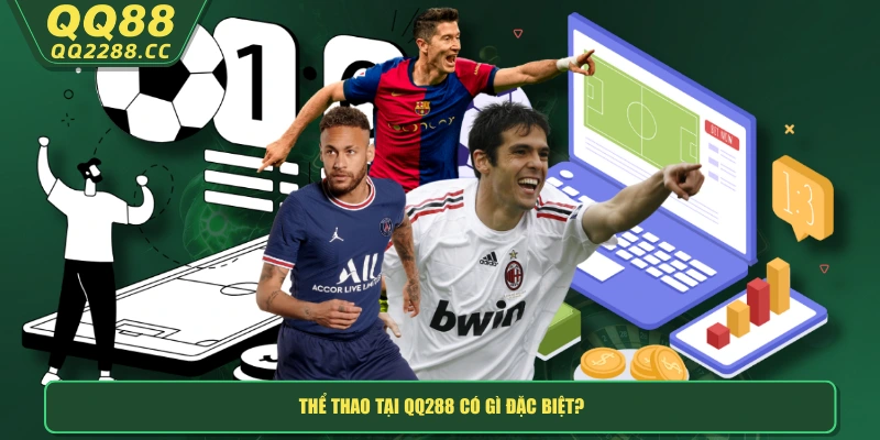 Thể thao tại QQ288 có gì đặc biệt?